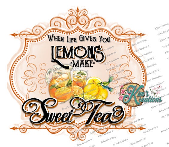 When Life Gives You Lemons Make Sweet Tea-JPEG JPG PNG | Etsy