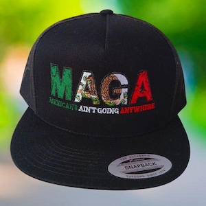 MAGA - Mexicans Make America Great Cap,Ching tu maga,