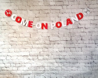 COME ON POLAND * Euro 2024 Football Banners/Bunting * Polish Flag Bunting * Football Party * Euros Pub Decoration *Football Theme Birthday