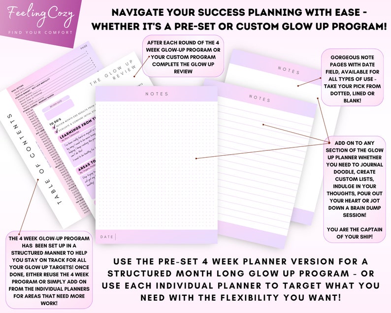 May include: A pink and purple planner with a dotted grid pattern and a section for notes. The planner is designed to help you plan your success with a 4-week glow-up program. The text "Navigate Your Success Planning with Ease - Whether it's a Pre-Set or Custom Glow Up Program!" is at the top of the planner.