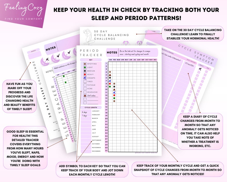 May include: A printable pink and white planner with the title "Keep Your Health in Check by Tracking Both Your Sleep and Period Patterns!"  The planner includes sections for tracking sleep, period symptoms, and cycle length.  It also includes a 30-day cycle balancing challenge.