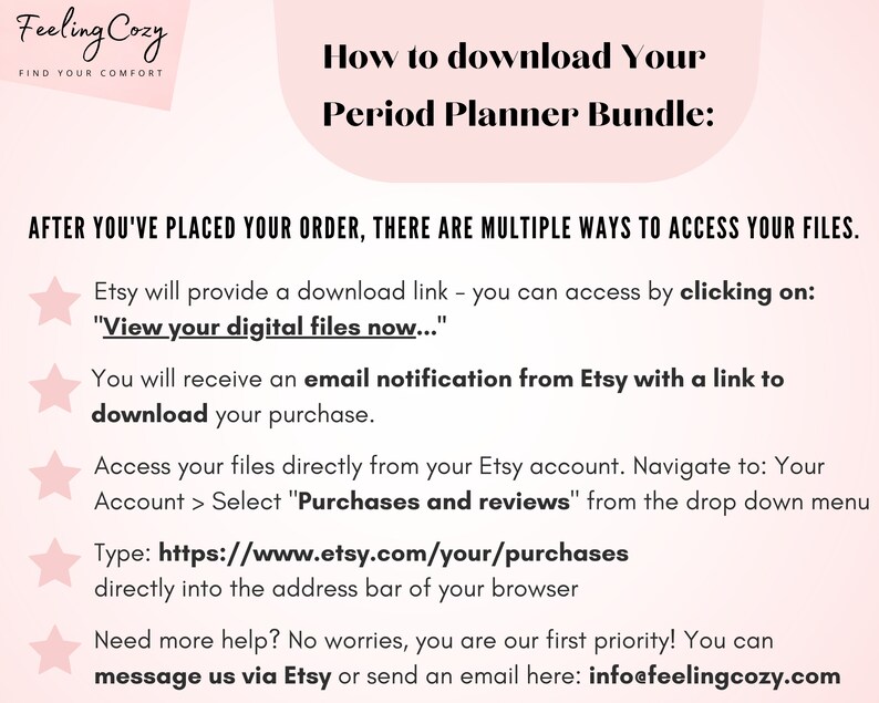 May include: A pink and white graphic with the text "Feeling Cozy" and "How to download Your Period Planner Bundle." Instructions on how to download files from Etsy are also included.