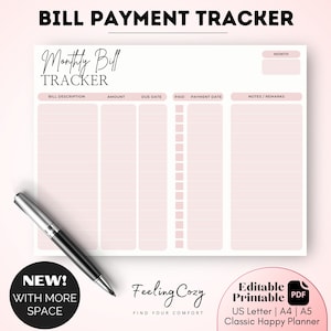 May include: A printable bill payment tracker with a pink background. The tracker has columns for bill description, amount, due date, paid, payment date, and notes/remarks. The text "Monthly Bill Tracker" is at the top of the page.