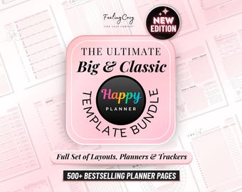 Ultimate Happy Planner Printable Templates | 2026-2027 Daily, Weekly, Monthly Layouts | Big, Classic Planner Inserts