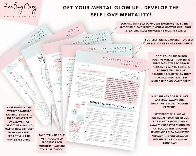 May include: A printable worksheet set with pink and blue accents, titled "Get Your Mental Glow Up - Develop the Self Love Mentality!" The worksheets include a mood tracker, a four-week mental glow-up challenge, a positive mindset checklist, and a gratitude journal.