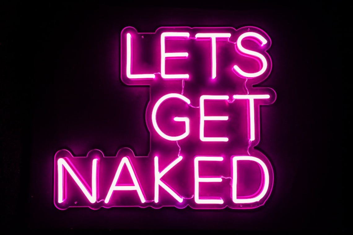 Lets Get Naked Neon Sign Etsy 