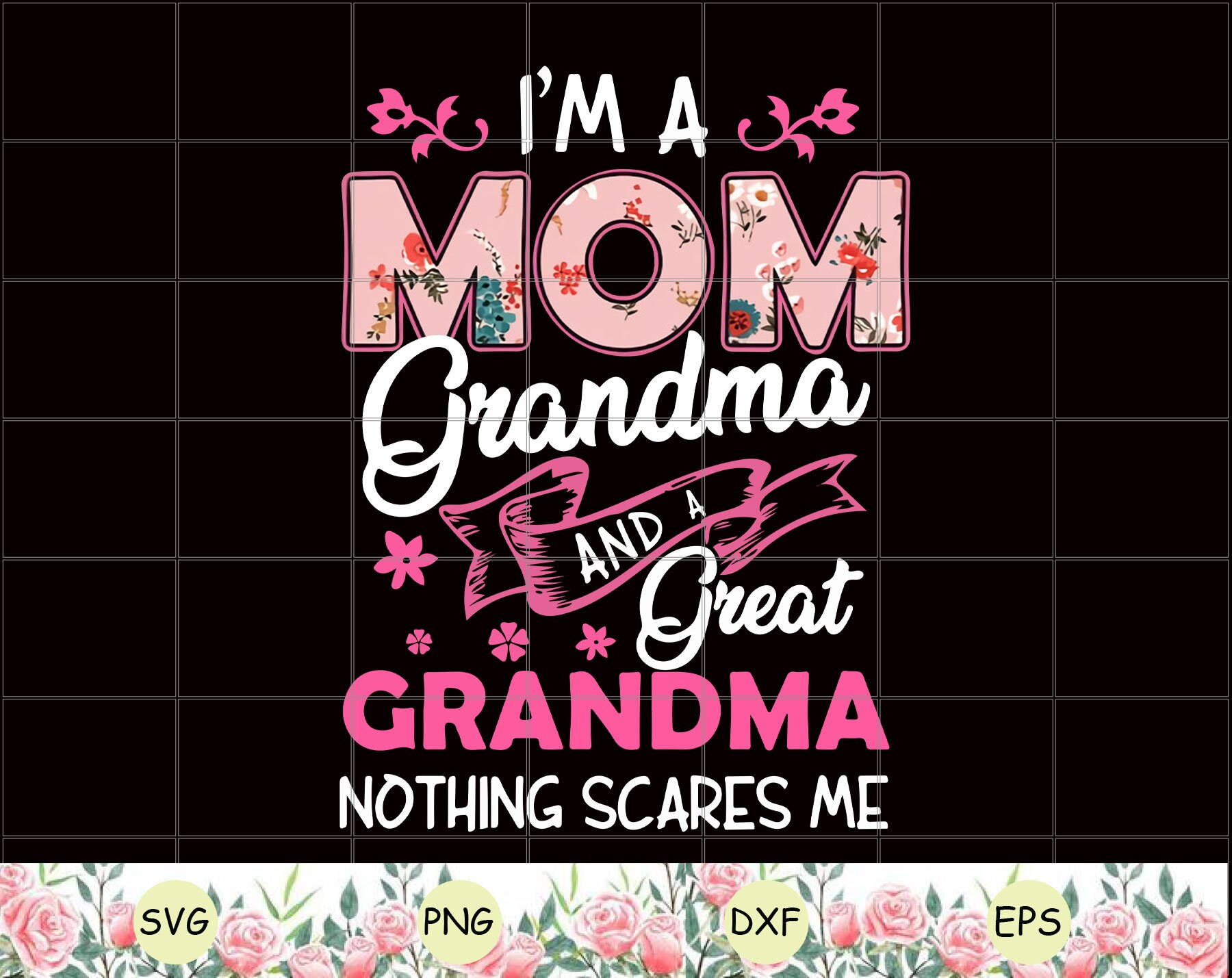 I'm A Mom Grandma And Great Grandma Family Svg Men  Etsy