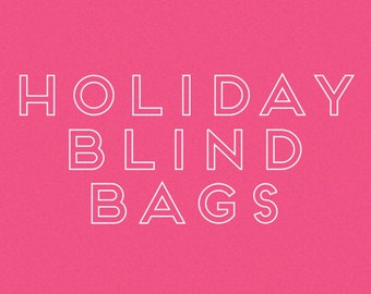 Holiday Blind Bags