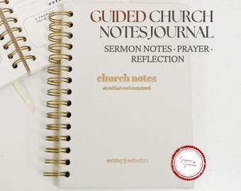 May include: A spiral-bound journal with a light beige cover featuring the text GUIDED CHURCH NOTES JOURNAL, SERMON NOTES, PRAYER, REFLECTION, church notes, steadfast and sustained, and writing & reflection, with a red circular logo in the corner.