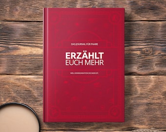 Das Journal für Paare von ERZÄHLT EUCH MEHR - Geschenk für Partner - Idee für Valentinstag