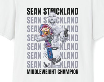 Sean Strickland New Middleweight Champion Tshirt, Sean Strickland Unisex T-shirt, MMA Champion Shirt, Martial Arts Tee, Gift for MMA fans