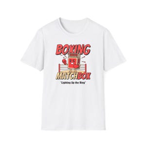 Maglietta con la scritta "Boxe Match Box", maglietta divertente con il bastone da combattimento, maglietta umoristica con il ring da combattimento, regalo "Fire and Fight"