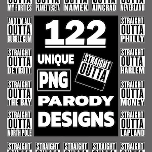 Straight Outta logo Parody, 122 PNG files Bundle, Hip Hop design Sublimation PNG files, Sublimation Transfer, Instant Download Rap Hip Hop