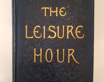 The Leisure Hour 1888: antiek gebonden tijdschrift