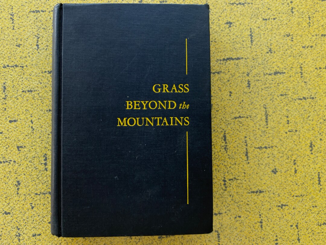 Grass Beyond the Mountains Richmond P Hobson Jr HC Book Etsy