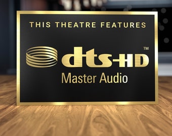 DTS HD Master Audio Home Theater Sign