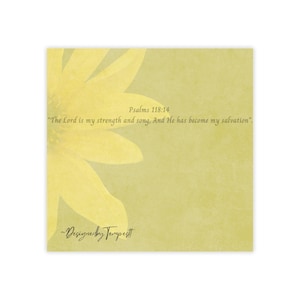 Yellow Sunflower Psalms 118:14 Sticky Notes/Post It's