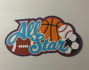 All Star Sports Scrapbook Title or Die Cut Paper Pieced Handmade