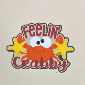 Gefühl Crabby Scrapbook Titel handgemachtes Papier durchbohrt sterben Schnitt