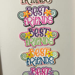 Best Friends Scrapbook Title Handmade Paper Pieced Die Cut