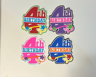 Fourth 4th Birthday Scrapbook Title or Card Embellishment Handmade Paper Pieced Die Cut