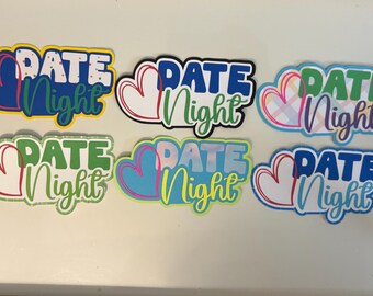 Date Night Scrapbook Title Handmade Paper Pieced Die Cut
