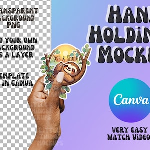 May include: A hand holding a sticker with a cartoon sloth on a branch with the text "Rise & Shine" and a sun in the background. The sticker is on a transparent background and can be used in Canva.