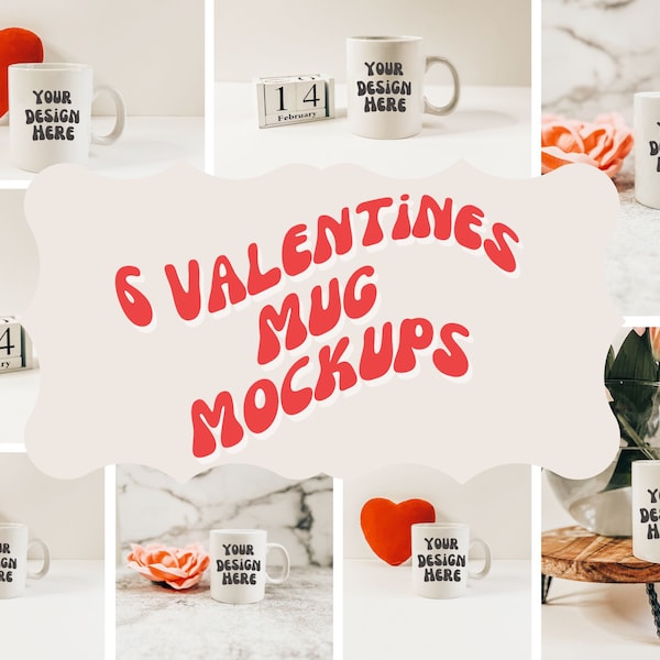 6 Mug MockUps Valentines Coffee Cup Mock up Bundle Modern Mock Up Photograph Styled Stock Photo Template Coffee Cup Mockups Digital Download