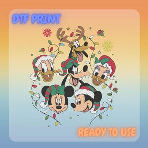May include: DTF print featuring Disney characters Donald Duck, Goofy, Pluto, Mickey Mouse, and Minnie Mouse, all wearing Christmas hats. The design includes Christmas lights and the text "READY TO USE".