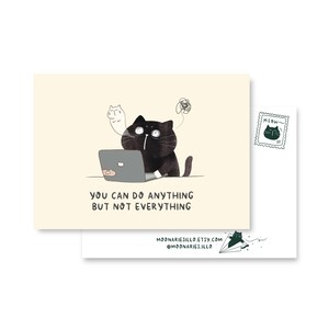 Motivational cat postcard, self care card, work-life balance card, relatable cat stationery, cute productivity reminder, coworker card