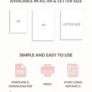 May include: A graphic showing the different sizes available for printable digital downloads: A5, A4, and Letter. The graphic also shows the steps to use the printable: purchase and download the PDF, print, and start using instantly.
