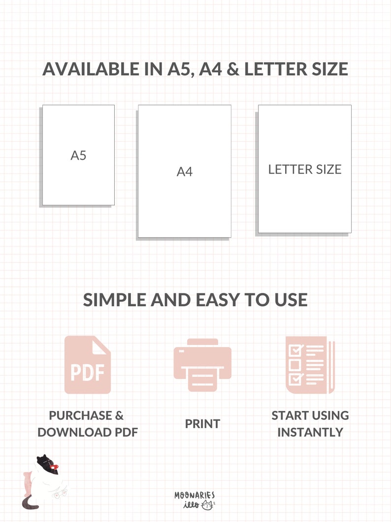May include: A graphic showing the different sizes available for printable digital downloads: A5, A4, and Letter. The graphic also shows the steps to use the printable: purchase and download the PDF, print, and start using instantly.