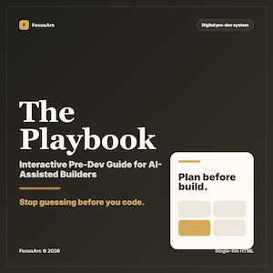 The Playbook Interactive Pre-Dev Guide for AI-Assisted Builders, Digital Project Planning Tool