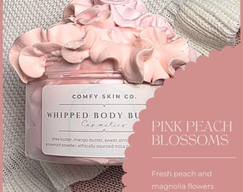 Pink Peach Blossoms - Whipped Body Butter - Moisturizer