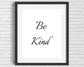 Calligraphy Wall Art | Be Kind | Print Instant Digital Download Printable