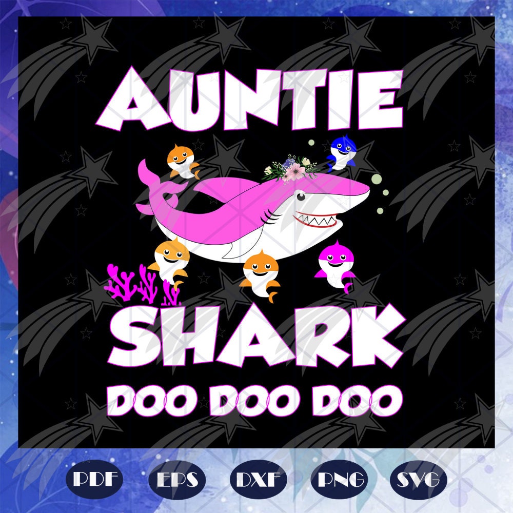 Download Auntie shark doo doo doo auntie svg auntie shirt auntie | Etsy