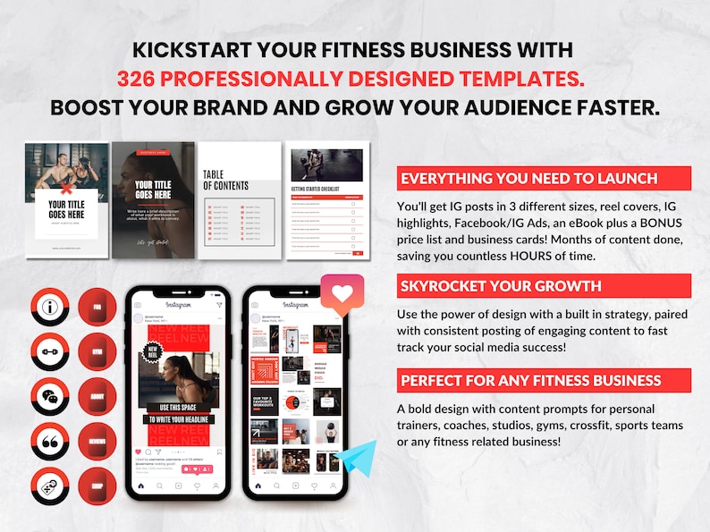 May include: A red and white graphic with the text "Kickstart Your Fitness Business with 326 Professionally Designed Templates. Boost Your Brand and Grow Your Audience Faster."  The graphic also includes images of fitness-related content, such as a table of contents, a workout checklist, and social media posts.