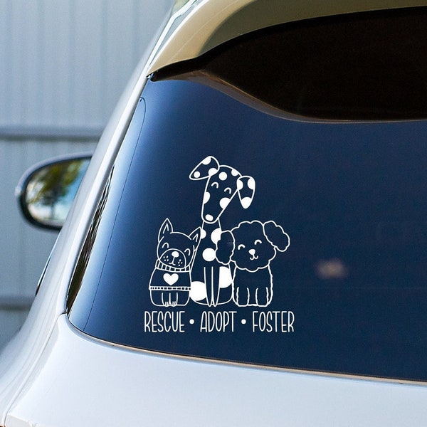 Rescue Adopt Foster decal • Vinyl Decal • Dog Lover Gift • Dog Decal • Car Decal • Laptop Decal • Rescue Sticker •