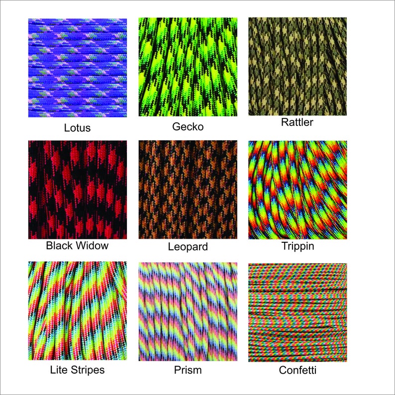 May include: Nine different patterns of paracord, including Lotus, Gecko, Rattler, Black Widow, Leopard, Trippin, Lite Stripes, Prism, and Confetti.