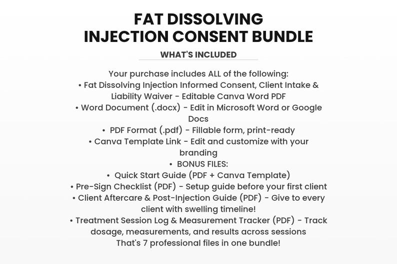 Pode incluir: Um documento branco intitulado "FAT DISSOLVING INJECTION CONSENT BUNDLE" com uma lista de itens inclu&iacute;dos. A lista inclui um formul&aacute;rio de consentimento, admiss&atilde;o do cliente, isen&ccedil;&atilde;o de responsabilidade e arquivos de b&ocirc;nus.