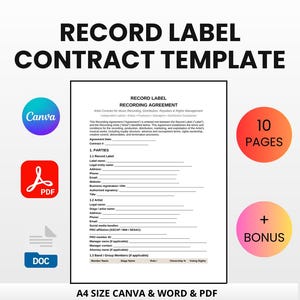 Może przedstawiać: Dokument zatytułowany "RECORD LABEL CONTRACT TEMPLATE" z tekstem "RECORD LABEL RECORDING AGREEMENT". Zawiera ikony Canva, PDF i DOC. Posiada okrąg "10 PAGES" i okrąg "+ BONUS". Dokument jest w formacie A4 i można go natychmiast pobrać i edytować.