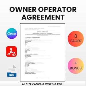 May include: A4 size Owner Operator Agreement document, available in Canva, Word, and PDF formats. The document is 8 pages long and includes a bonus. The document is instantly downloadable and editable.
