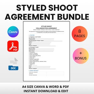 May include: A digital Styled Shoot Agreement Bundle with a collaboration agreement template. Includes Canva, PDF, and DOC formats. The image features the text "STYLED SHOOT AGREEMENT BUNDLE" and "A4 SIZE CANVA & WORD & PDF INSTANT DOWNLOAD & EDIT".