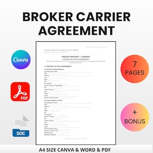 May include: A4 size Broker Carrier Agreement document with the text "Broker Carrier Agreement" in bold black letters. The document includes fields for company information and is available in Canva, Word, and PDF formats.