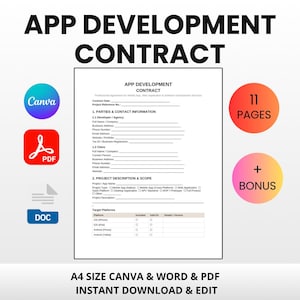 May include: A document labelled "APP DEVELOPMENT CONTRACT" with sections for parties, contact information, and project description. Icons for Canva, PDF, and DOC are visible. The image also includes circles indicating "11 PAGES" and "+ BONUS". The text "A4 SIZE CANVA & WORD & PDF" is also present.