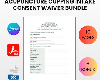 Acupuncture Cupping Intake Consent Waiver Bundle | Editable Canva Word PDF | Therapy Liability Form