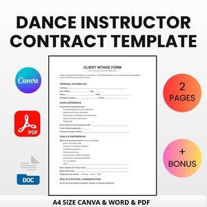 May include: A dance instructor contract template with a client intake form. The design includes Canva, PDF, and DOC icons, along with orange and pink circular elements labeled "2 PAGES" and "+ BONUS". The text reads "DANCE INSTRUCTOR CONTRACT TEMPLATE".