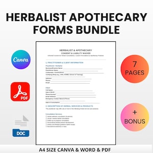 May include: A bundle of herbalist and apothecary forms, including a consent and liability waiver. The forms are available in Canva, PDF, and DOC formats. Includes 7 pages and a bonus. The text reads: "HERBALIST APOTHECARY FORMS BUNDLE".