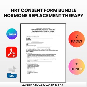 May include: A digital HRT consent form bundle for hormone replacement therapy. Includes a 7-page document, plus bonus content, available in Canva, Word, and PDF formats. Instant download and editable.