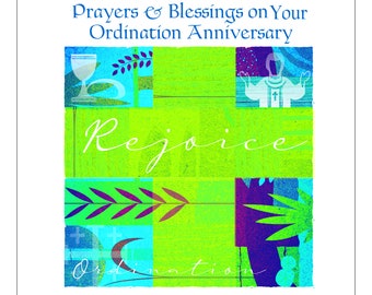 May include: A colorful card with the text "Prayers & Blessings on Your Ordination Anniversary" and the word "Rejoice" in a stylized font. The card features a variety of abstract shapes and designs in shades of blue, green, purple, and white.
